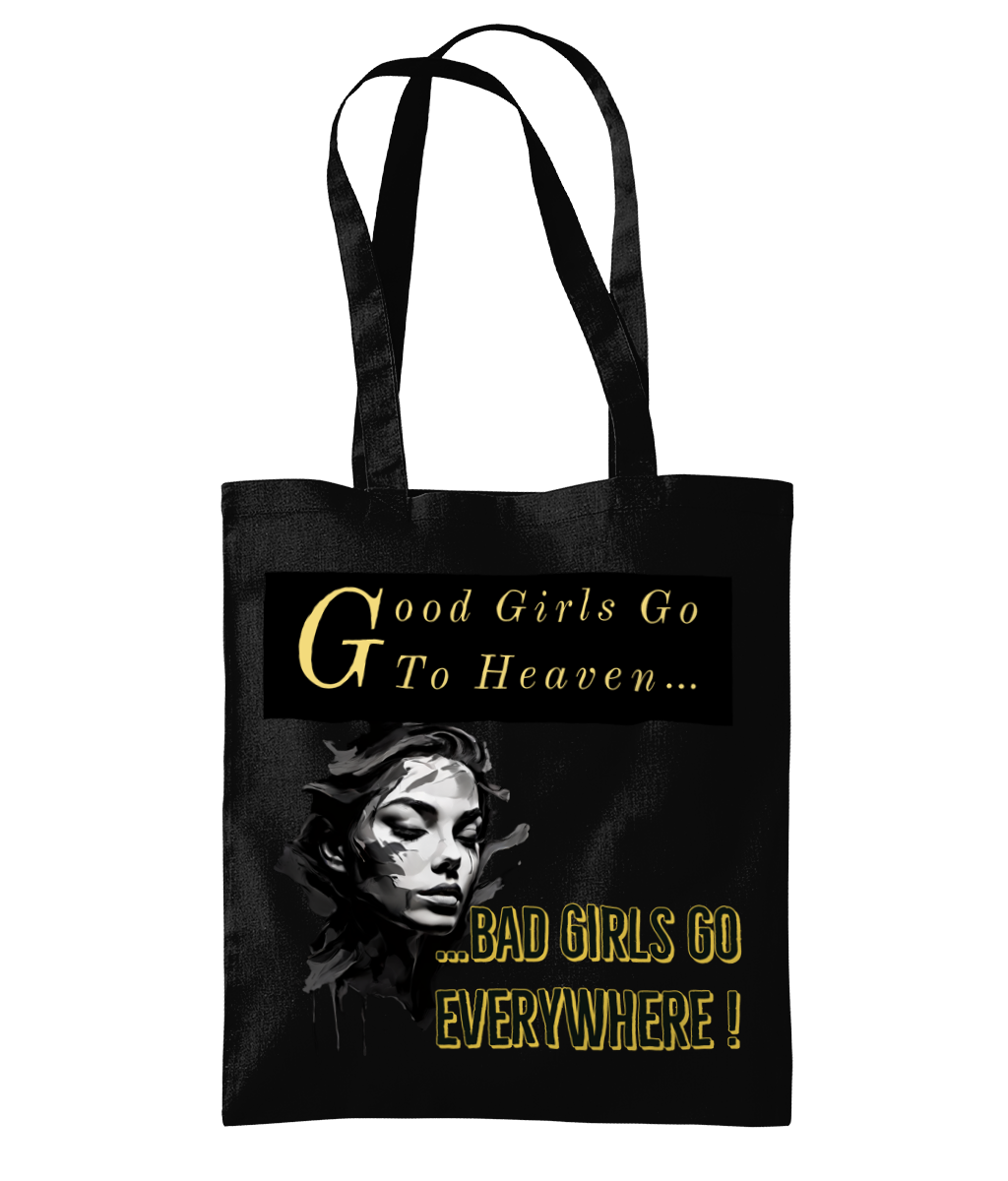 GOOD GIRLS GO TO HEAVEN…- TOTE BAG - Cheeky Wonders