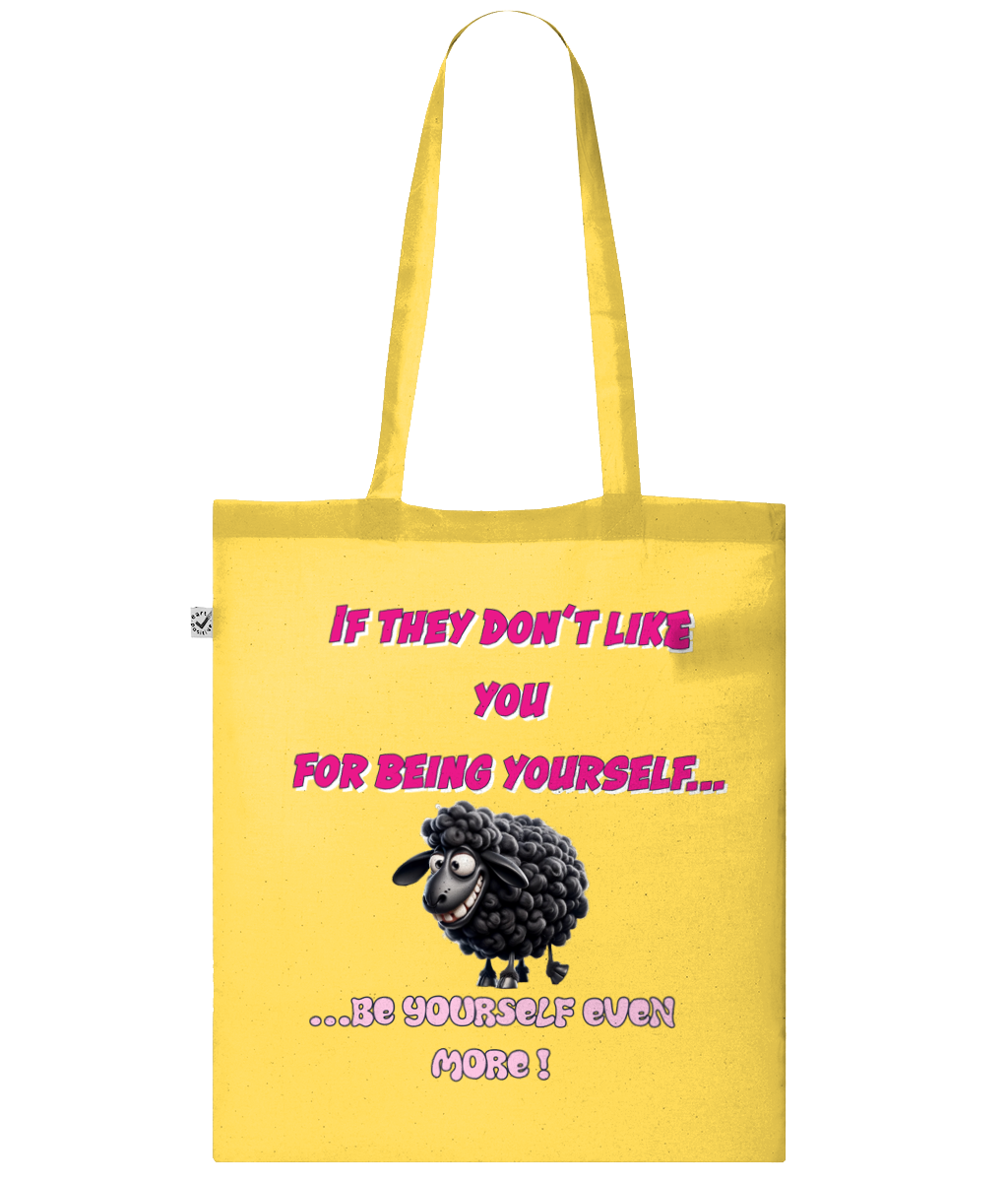 IF THEY DON’T LIKE YOU…- TOTE BAG - Cheeky Wonders