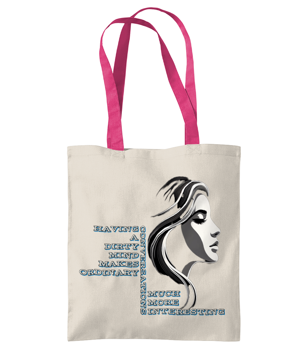 HAVING A DIRTY MIND…- 2 TONE TOTE BAG - Cheeky Wonders