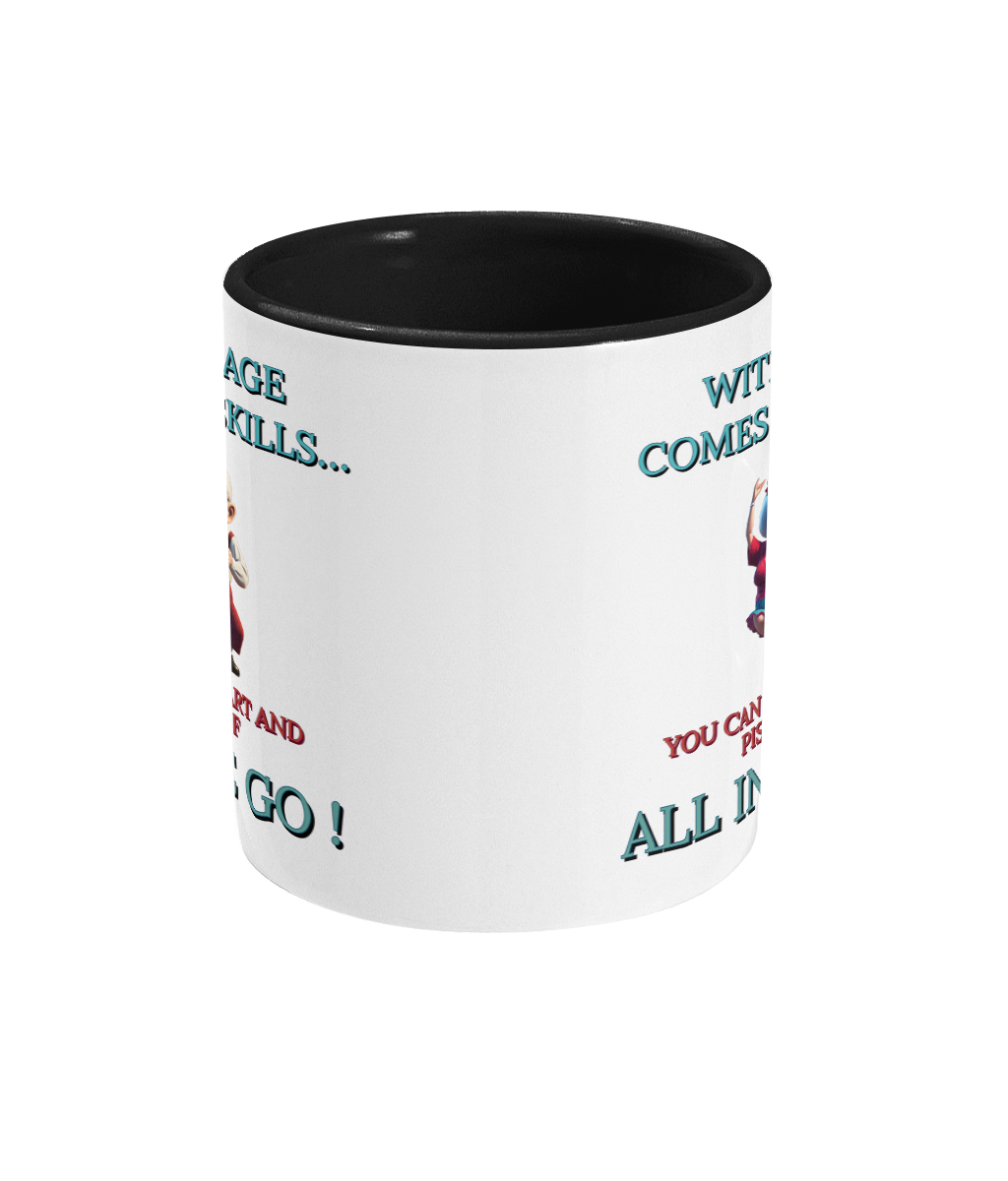 WITH OLD AGE COMES NEW SKILLS…- 2 COLOUR COFFEE MUG - Cheeky Wonders