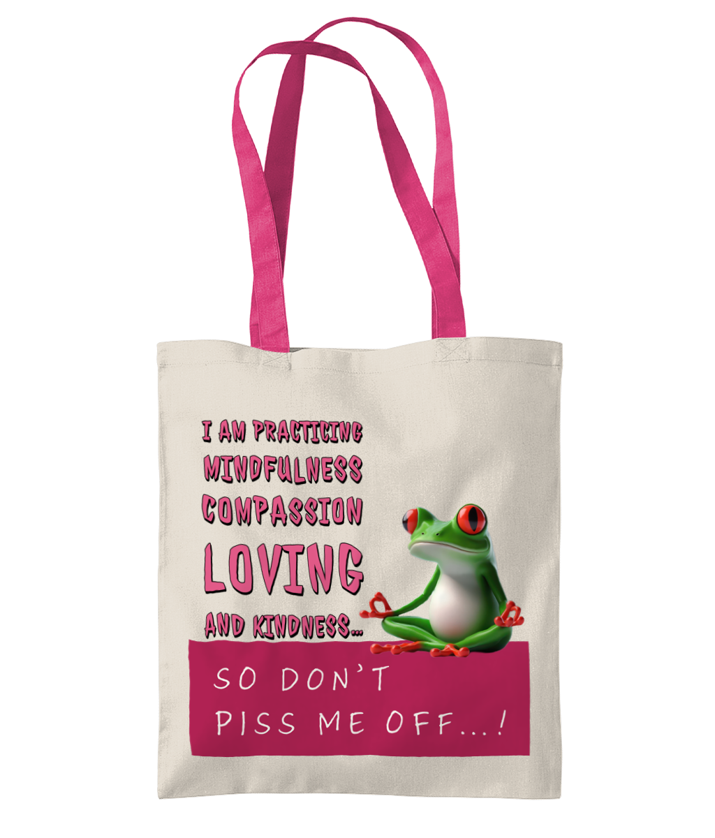 ”I AM PRACTICING MINDFULNESS……”- TWO TONE TOTE BAG - Cheeky Wonders