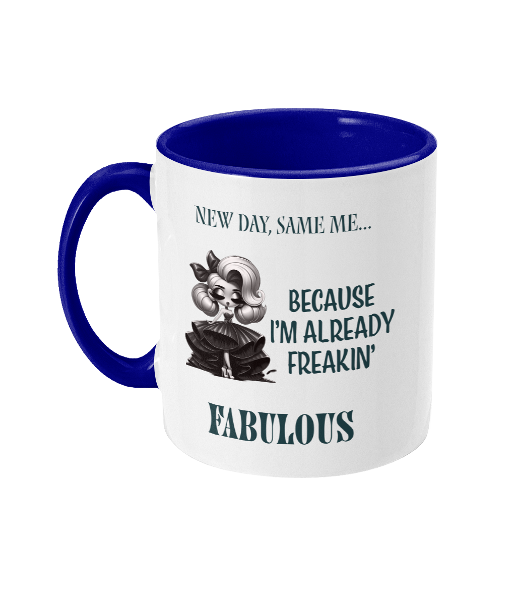 NEW DAY, SAME ME…- 2 COLOUR COFFEE MUG - Cheeky Wonders