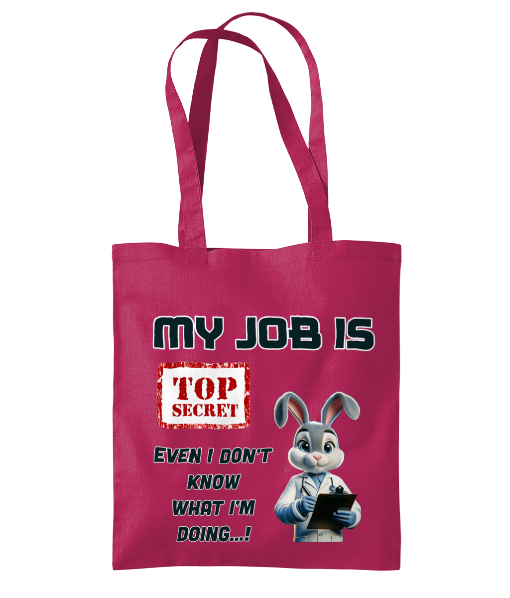 MY JOB IS TOP SECRET…- TOTE BAG - Cheeky Wonders