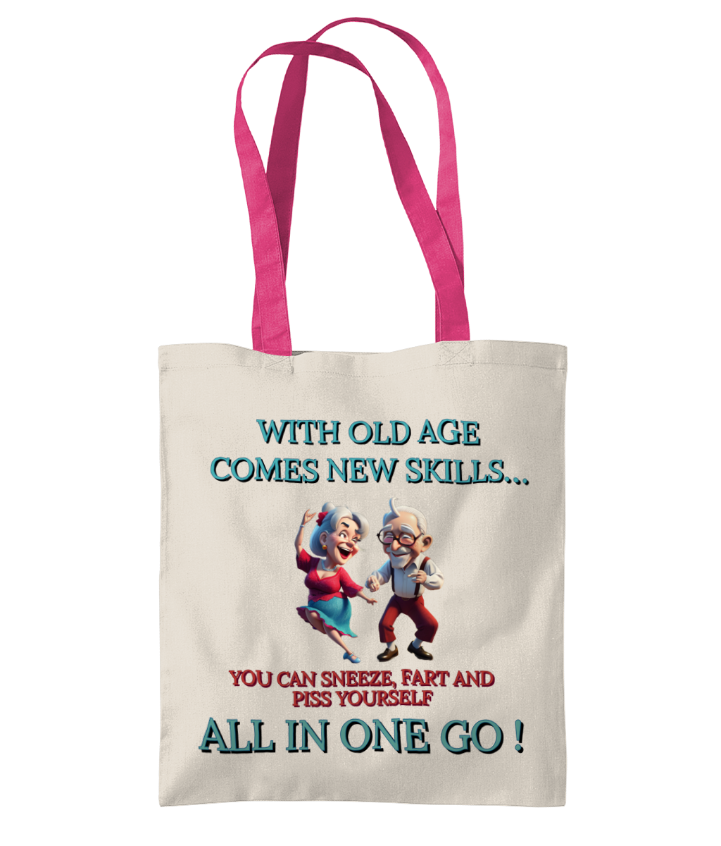 WITH OLD AGE COMES…- 2 TONE TOTE BAG - Cheeky Wonders