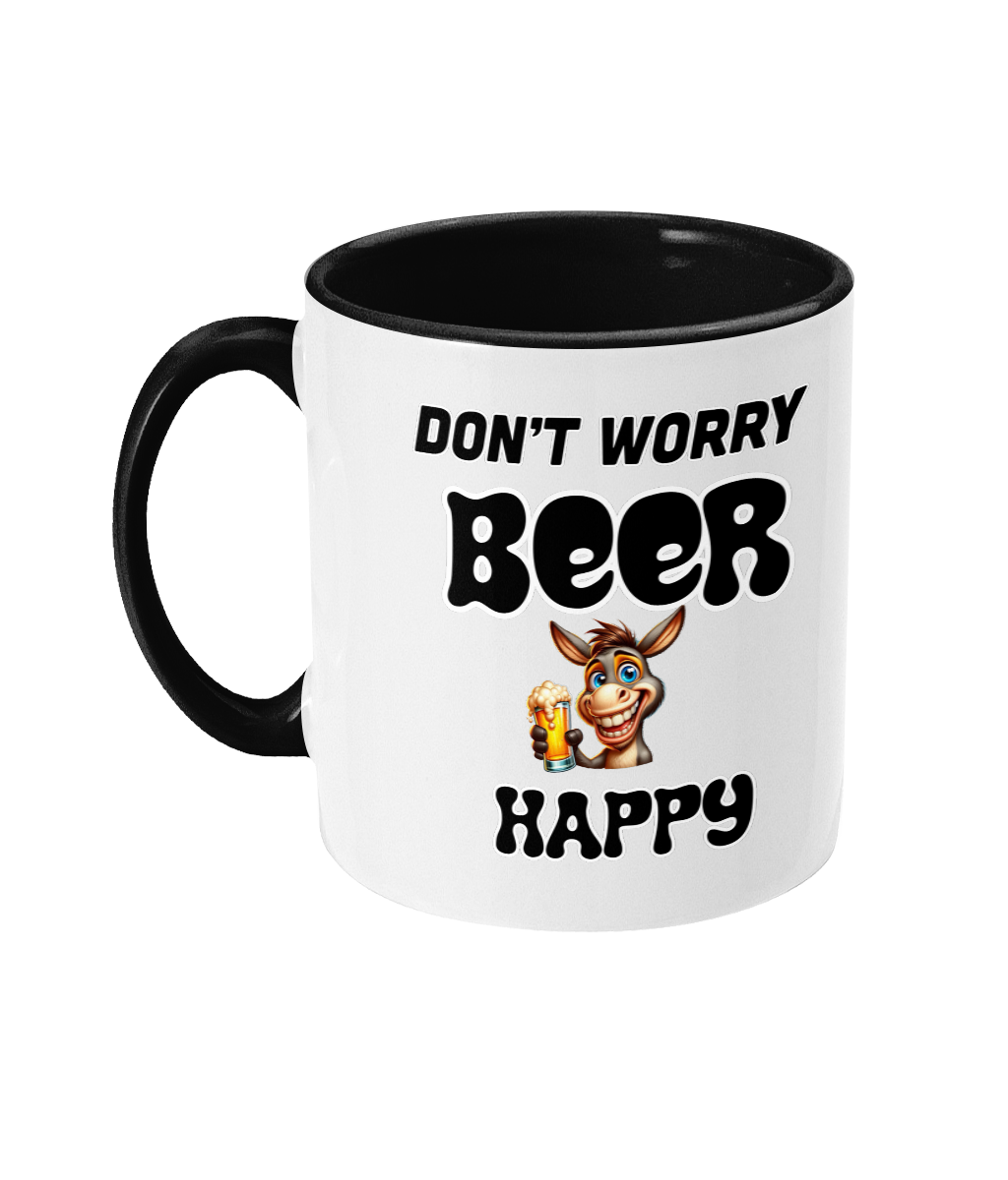 DON’T WORRY, BEER HAPPY - 2 COLOUR COFFEE MUG - Cheeky Wonders