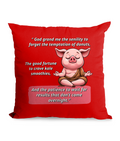 Funny canvas cushion with the quote ‘Senility Prayer for Weight Loss’ featuring a cheeky pig design, 45x45 cm, eco-friendly and vegan-friendly home decor.”