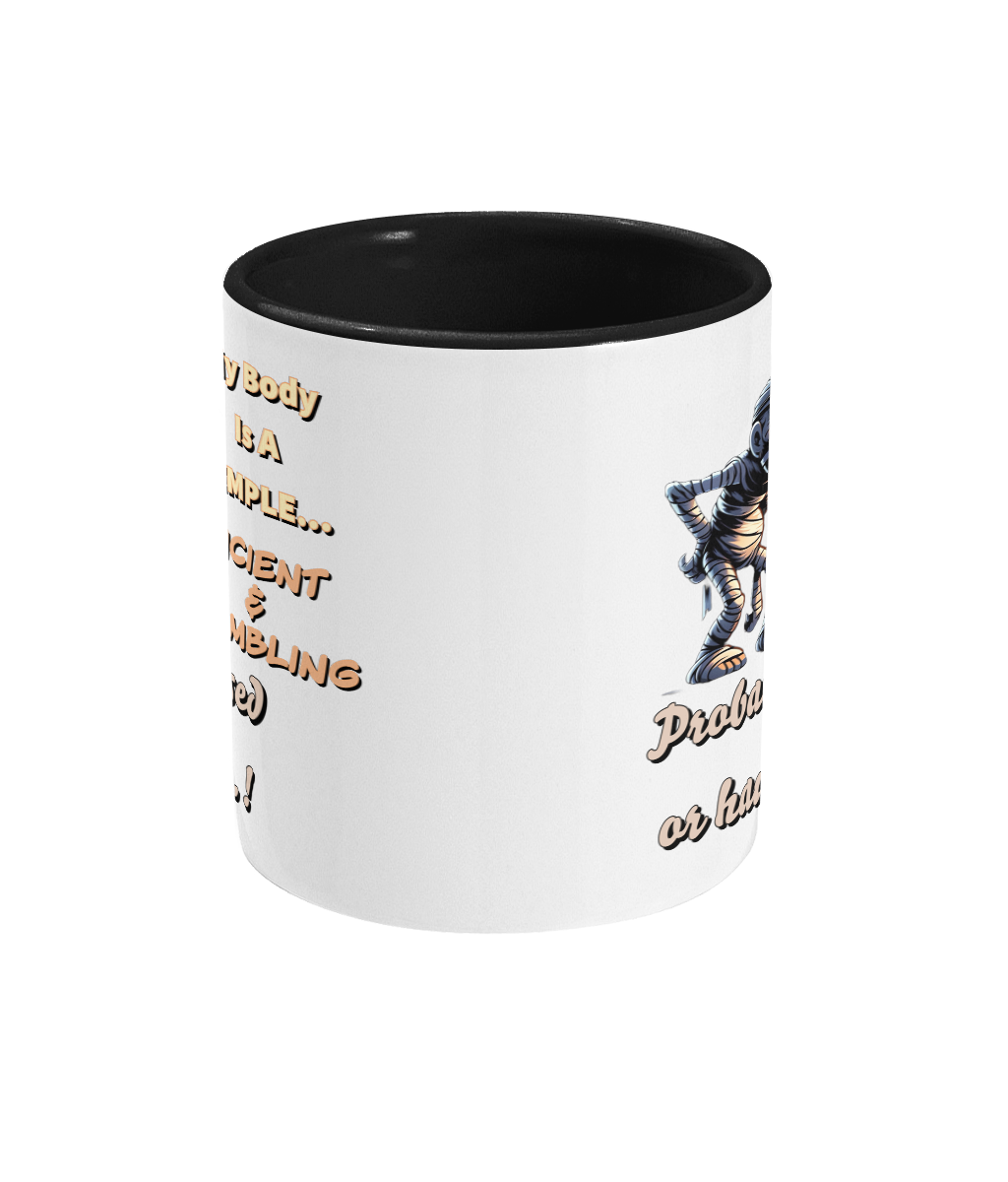 MY BODY IS A TEMPLE…- 2 COLOUR COFFEE MUG - Cheeky Wonders