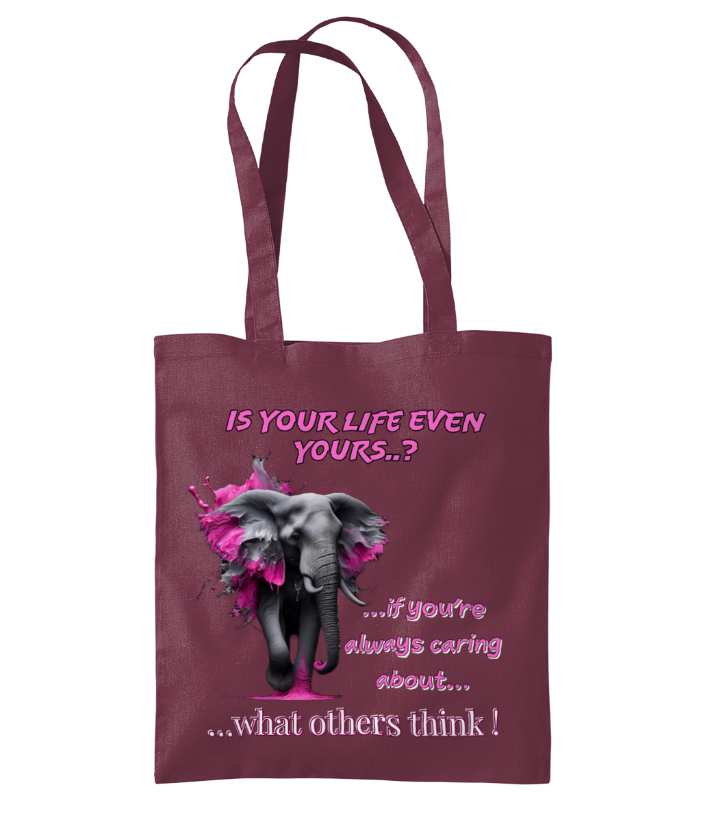 IS YOUR LIFE EVEN YOURS…? - TOTE BAG - Cheeky Wonders