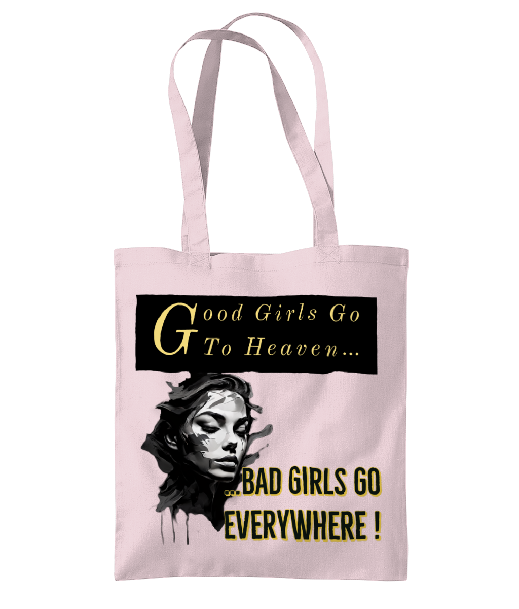 GOOD GIRLS GO TO HEAVEN…- TOTE BAG - Cheeky Wonders