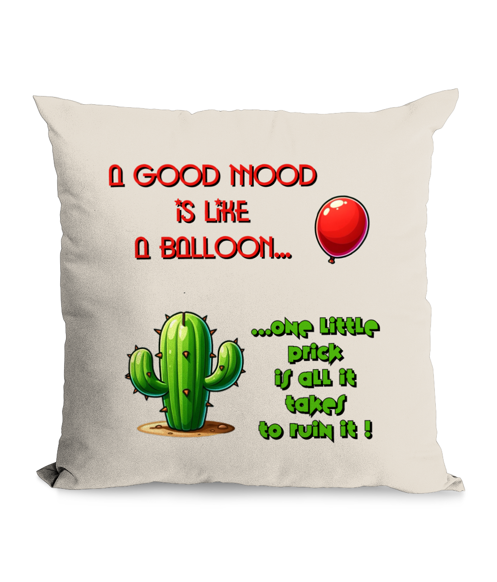 A GOOD MOOD IS LIKE A.BALOON....- CUSHION WITH POCKET - Cheeky Wonders