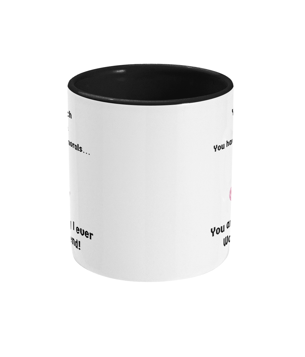 YOU DRINK TOO MUCH, SWEAR TOO MUCH…- 2 COLOUR COFFEE MUG - Cheeky Wonders