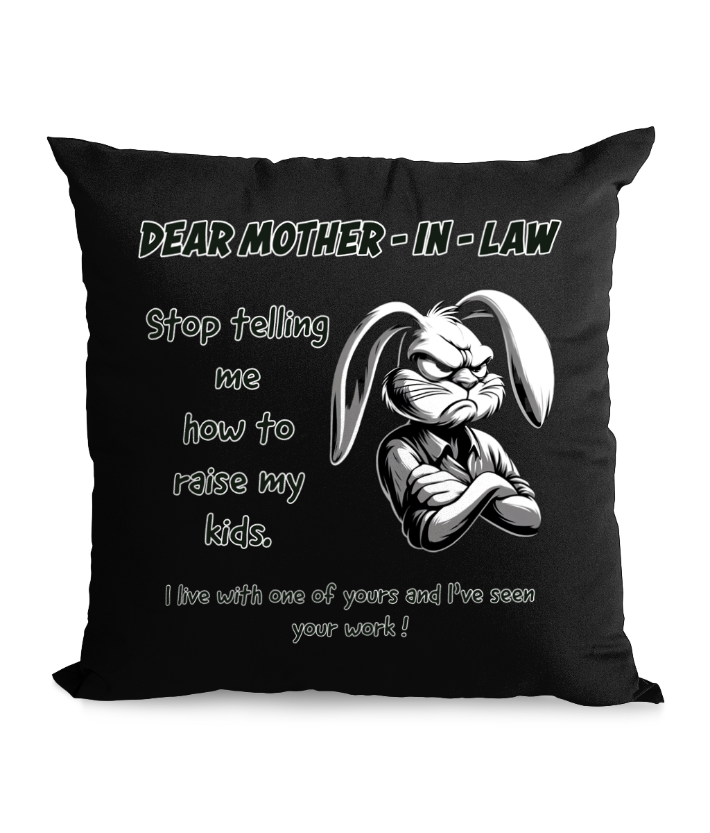 DEAR MOTHER- IN - LAW…- CANVAS CUSHION - Cheeky Wonders