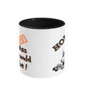 HOME IS WHERE YOUR ASS…- 2 COLOUR COFFEE MUG - Cheeky Wonders