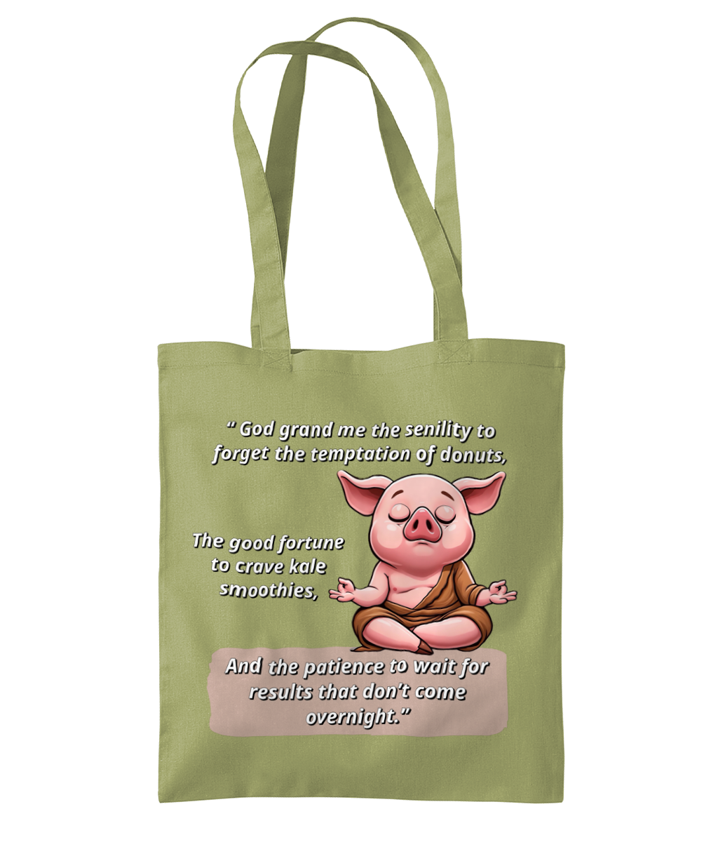 SENILITY PRAYER FOR WEIGH LOSS - TOTE BAG - Cheeky Wonders