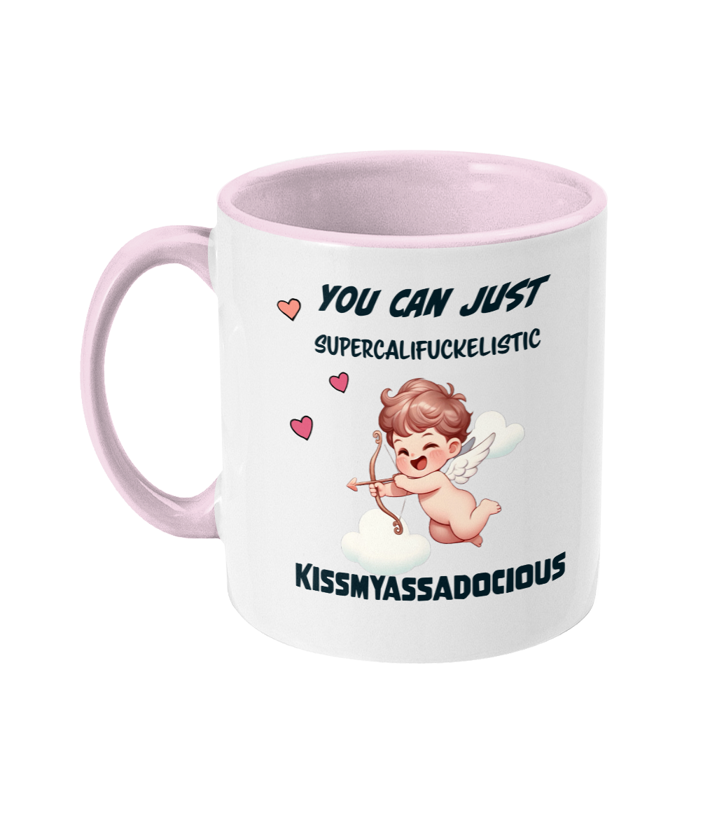 YOU CAN JUST SUPERCALIFUCKELISTIC… - 2 COLOUR COFFEE MUG - Cheeky Wonders