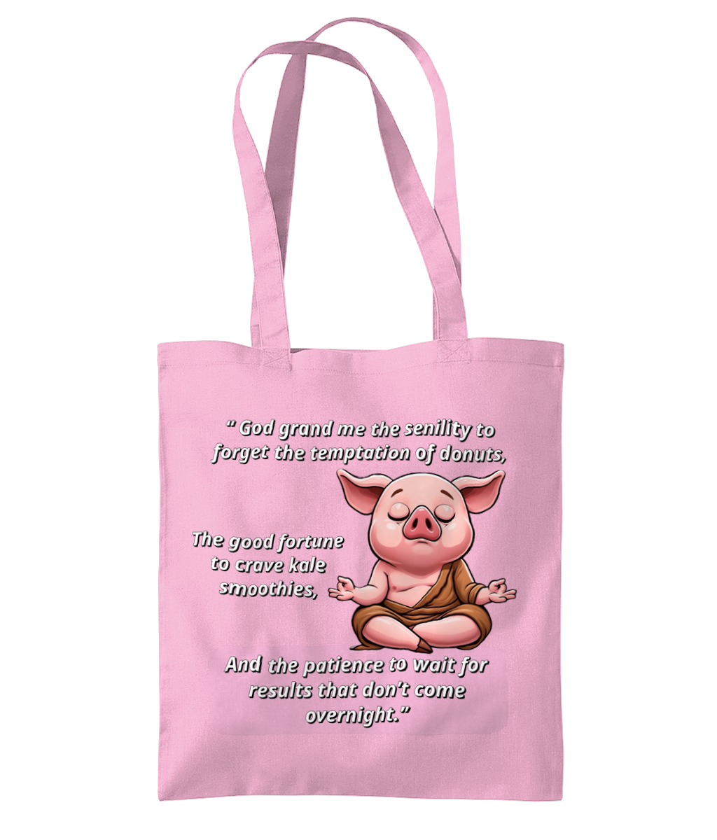 SENILITY PRAYER FOR WEIGH LOSS - TOTE BAG - Cheeky Wonders