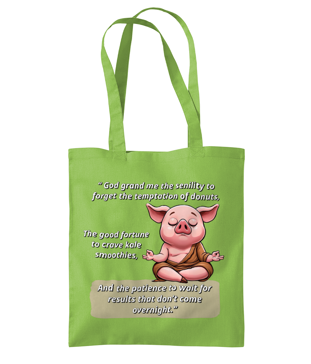 SENILITY PRAYER FOR WEIGH LOSS - TOTE BAG - Cheeky Wonders