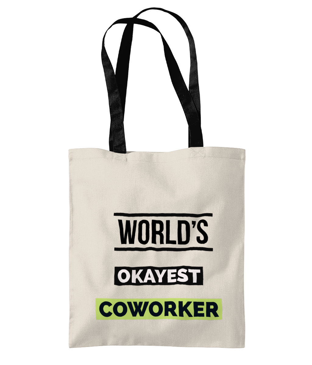 WORLD’S OKAYEST…- 2 TONE TOTE BAG - Cheeky Wonders