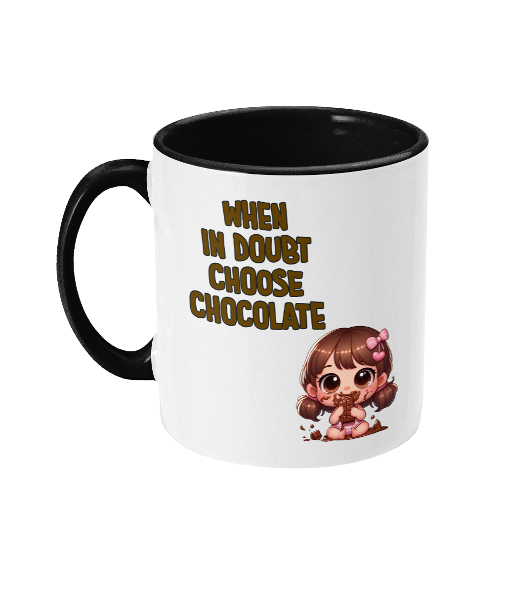 WHEN IN DOUBT… CHOOSE CHOCOLATE…- 2 COLOUR COFFEE MUG - Cheeky Wonders