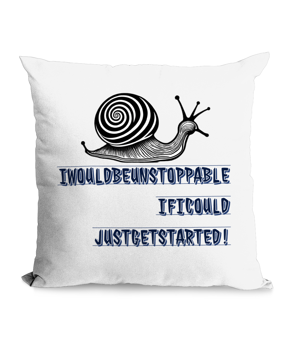 I WOULD BE UNSTOPPABLE…- CANVAS CUSHION - Cheeky Wonders