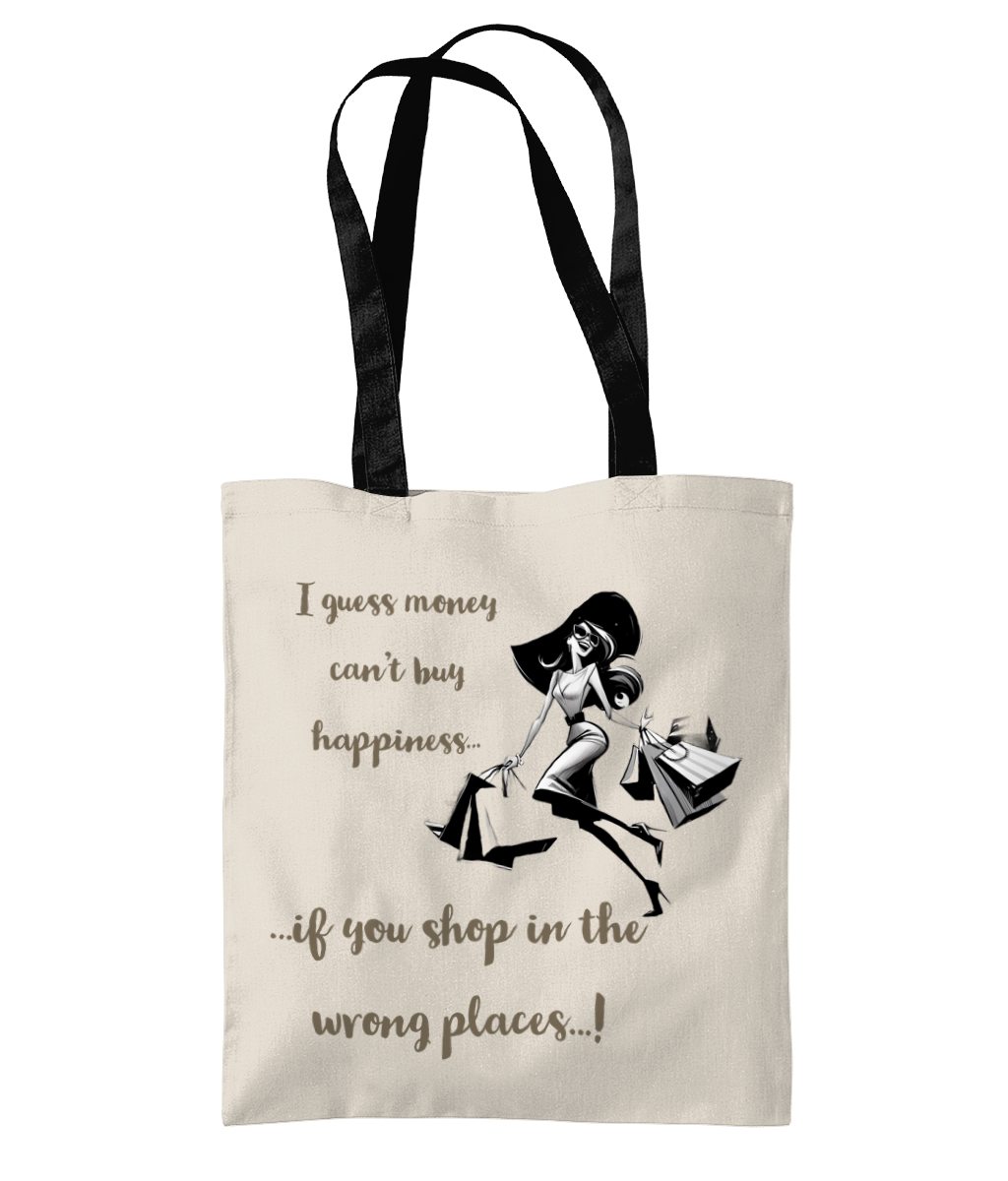 I GUESS MONEY CAN’T BUY HAPPINESS..- 2 TONE TOTE BAG - Cheeky Wonders