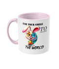 USE YOUR SMILE TO CHANGE THE WORLD - 2 COLOUR COFFEE MUG - Cheeky Wonders