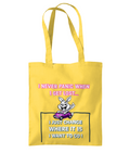 I NEVER PANIC WHEN I GET LOST…- TOTE BAG - Cheeky Wonders