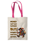 MONEY CAN’T BUY HAPPINESS..- 2 TONE TOTE BAG - Cheeky Wonders