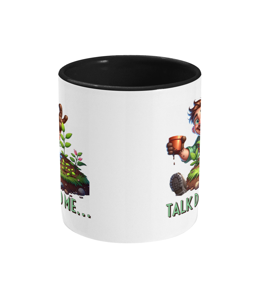 “TALK DIRTY TO ME…” - 2 COLOUR COFFEE MUG - Cheeky Wonders