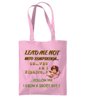 LEAD ME NOT INTO…TEMPTATION...- TOTE BAG - Cheeky Wonders