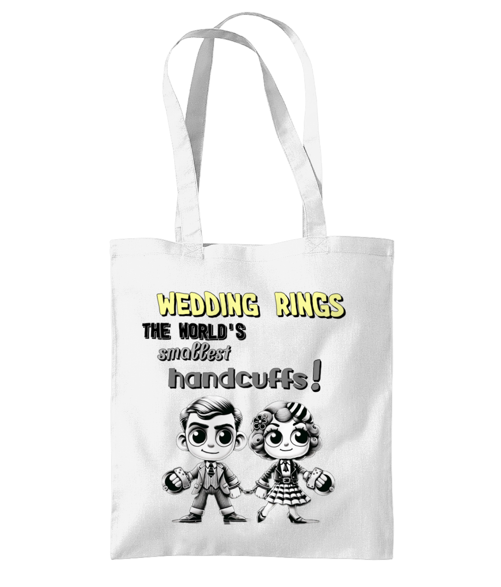 "WEDDING RINGS - THE WORLD'S SMALLEST HANDCUFFS!" - TOTE BAG