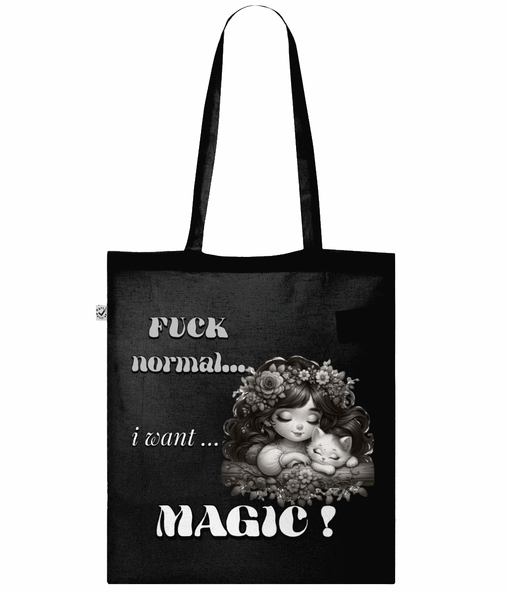 "FUCK NORMAL, I WANT... MAGIC" - SLING BAG