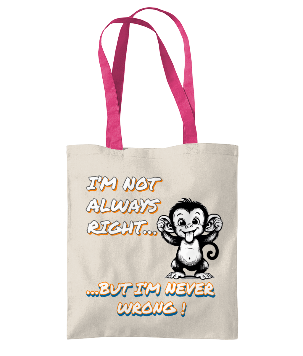 I’M NOT ALWAYS RIGHT…-CUSHION WITH POCKET - Cheeky Wonders