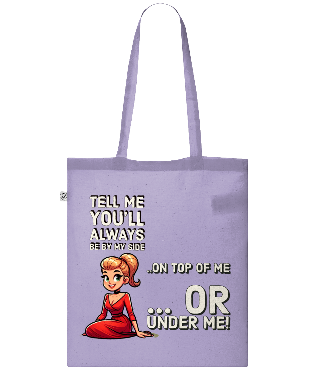 TELL ME YOU’LL ALWAYS BE BY MY SIDE…- SLING BAG - Cheeky Wonders