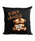 Black cushion featuring two cute teddy bears holding a sign with ‘Hugs & Kisses’ text, and the words ‘Super Grandad’ above them in warm orange font.”