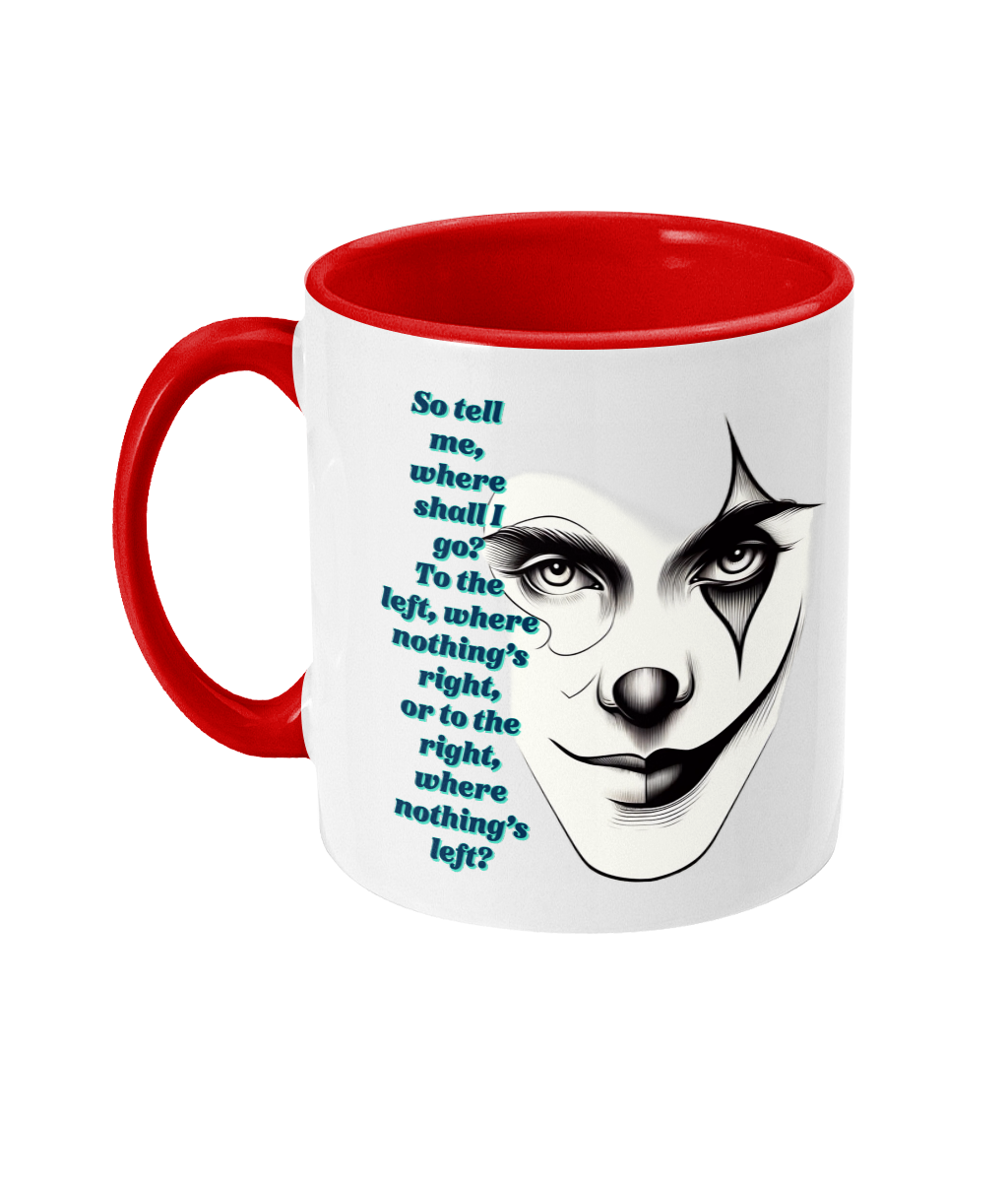 SO TELL ME, WHERE SHALL I GO…- 2 COLOUR COFFEE MUGS - Cheeky Wonders