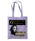 GOOD GIRLS GO TO HEAVEN…- TOTE BAG - Cheeky Wonders