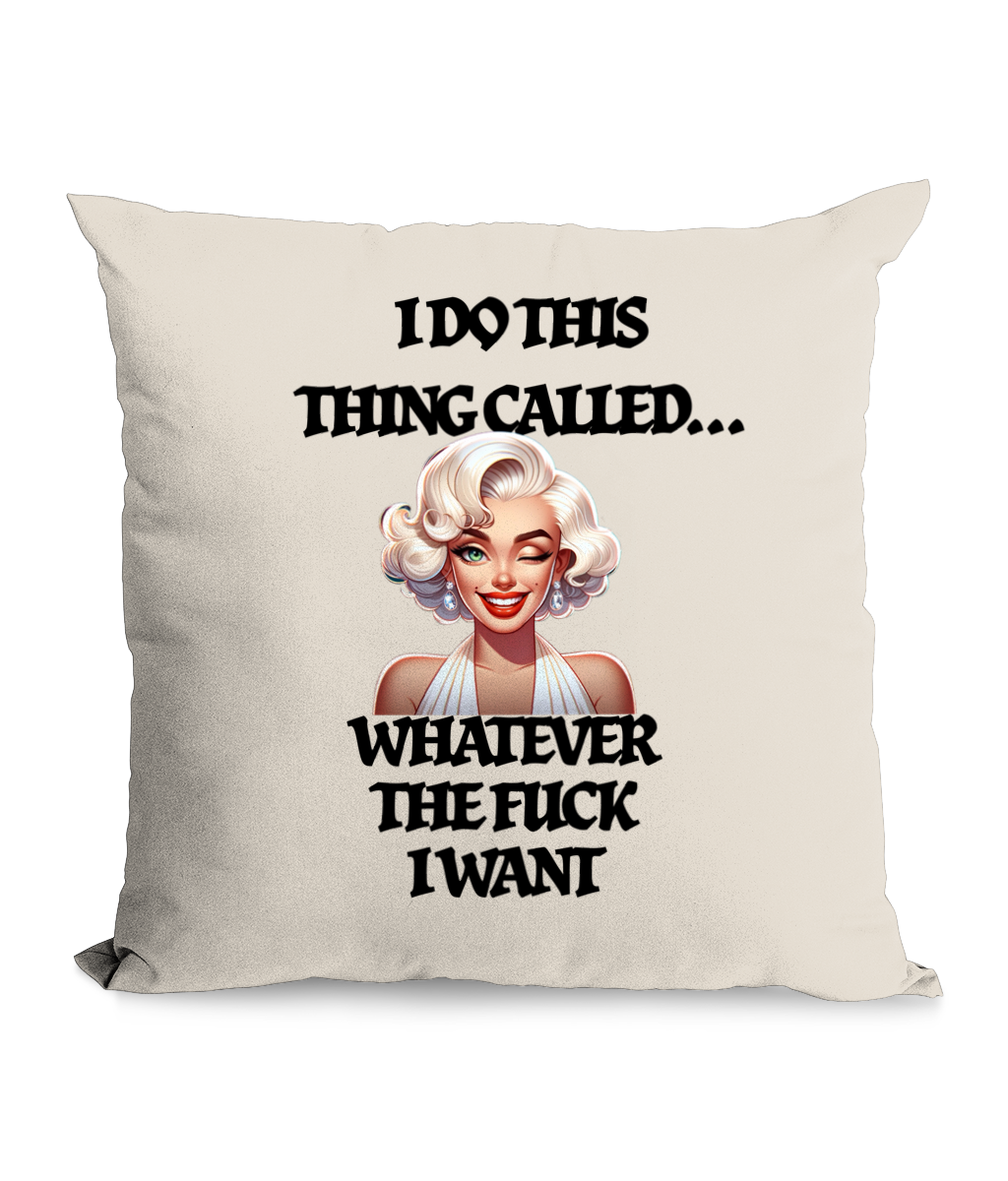 I DO THIS THING CALLED…- CUSHION WITH POCKET - Cheeky Wonders