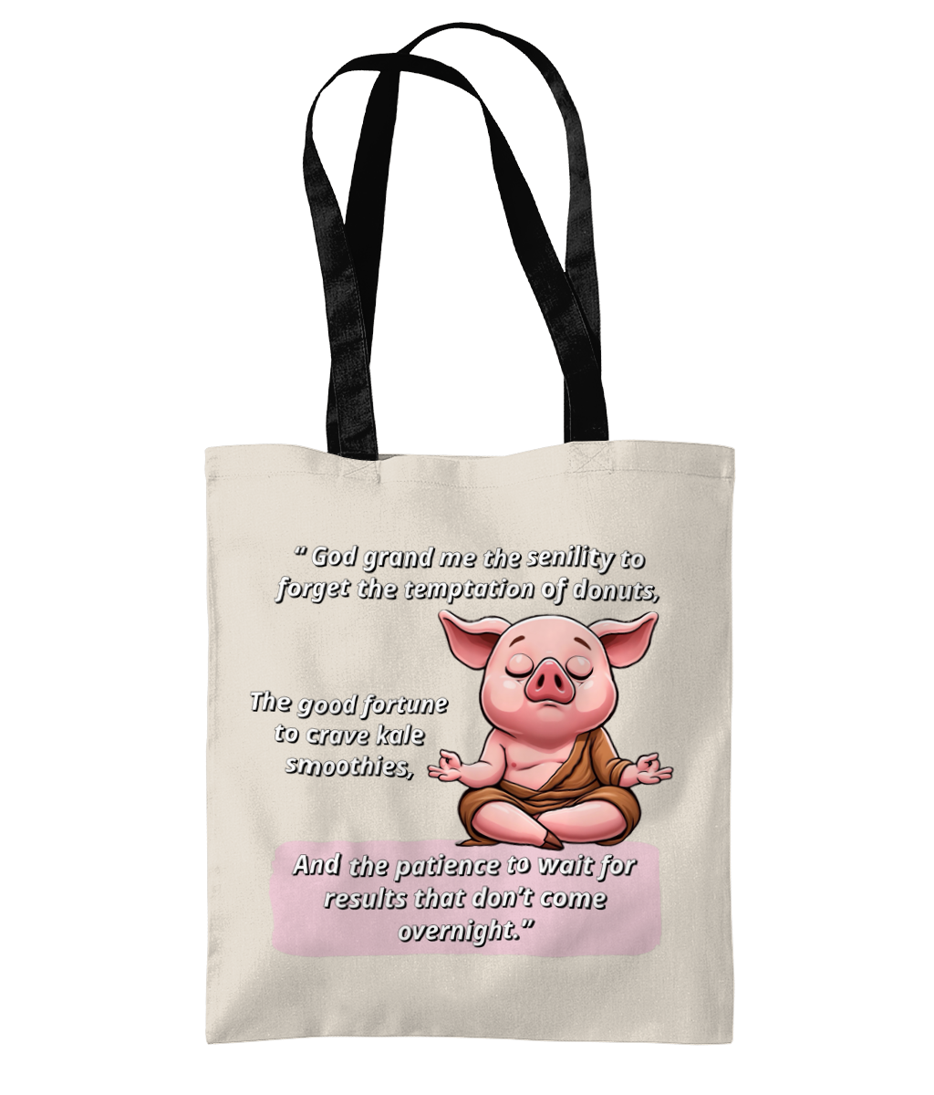 SENILITY PRAYER FOR WEIGHT LOSS - TWO TONE TOTE BAG - Cheeky Wonders