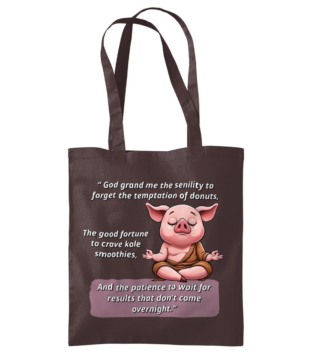 SENILITY PRAYER FOR WEIGH LOSS - TOTE BAG - Cheeky Wonders