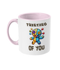 THINKING OF YOU…- 2 COLOUR COFFEE MUG - Cheeky Wonders