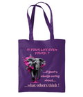 IS YOUR LIFE EVEN YOURS…? - TOTE BAG - Cheeky Wonders