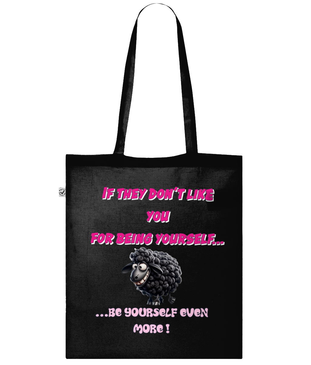 IF THEY DON’T LIKE YOU…- TOTE BAG - Cheeky Wonders