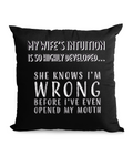 MY WIFE’S INTUITION…- CANVAS CUSHION - Cheeky Wonders