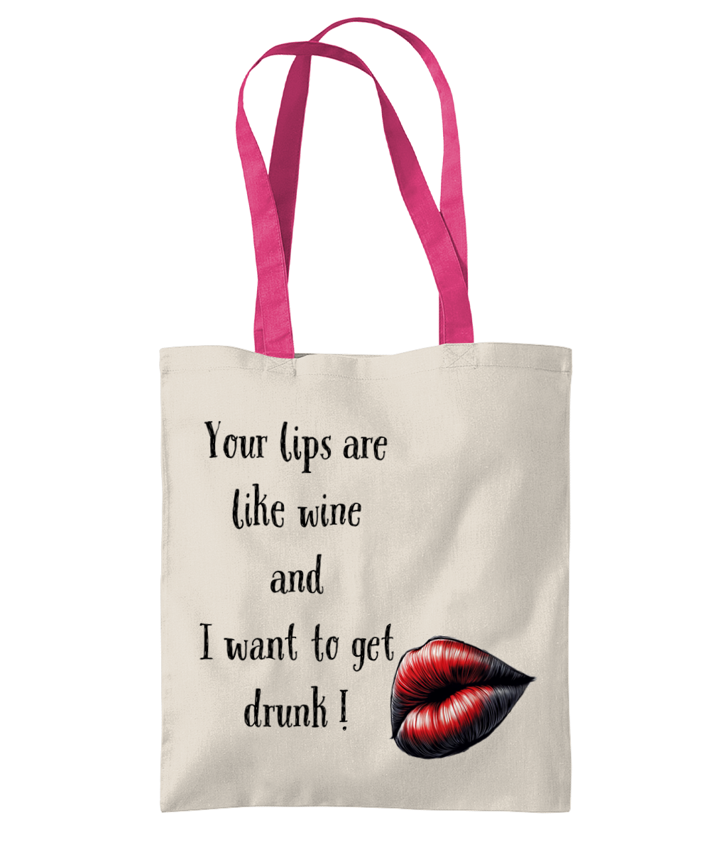 YOUR LIPS ARE LIKE WINE…- 2 TONE TOTE BAG - Cheeky Wonders