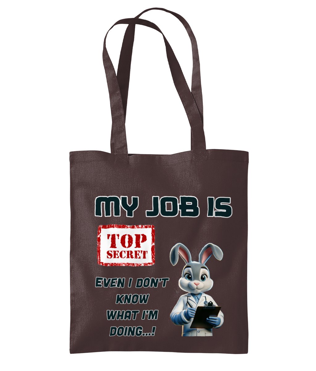 MY JOB IS TOP SECRET…- TOTE BAG - Cheeky Wonders