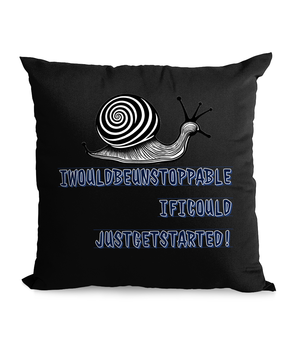 I WOULD BE UNSTOPPABLE…- CANVAS CUSHION - Cheeky Wonders