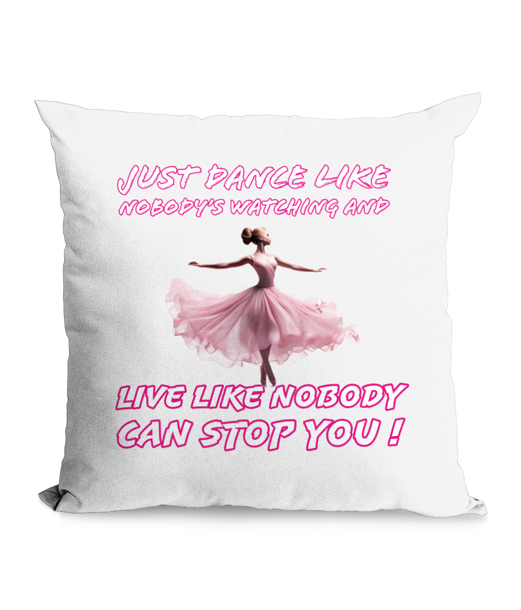 “Just Dance Like Nobody’s Watching” – Canvas Cushion | Elegant & Motivational Home Décor