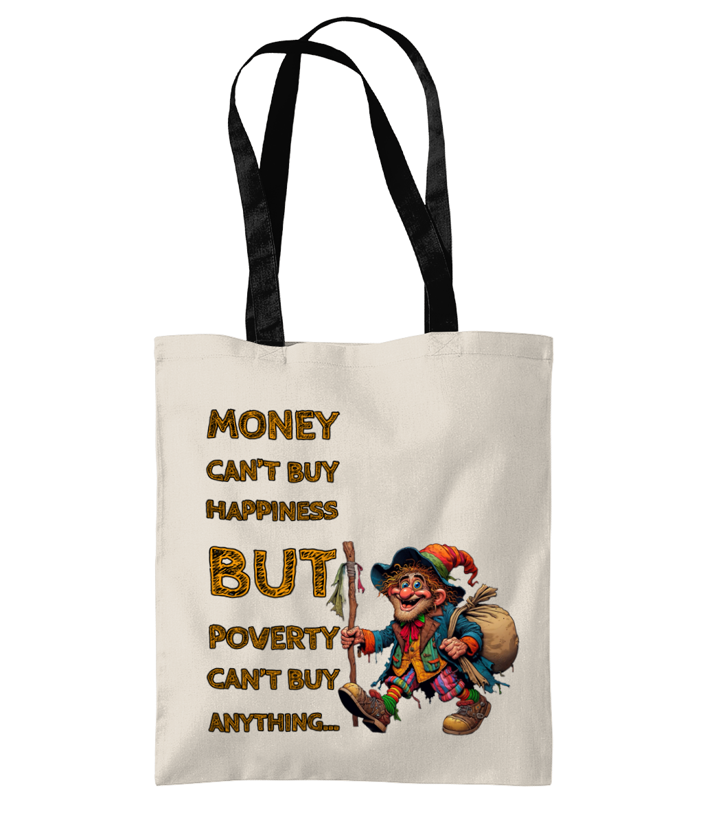 MONEY CAN’T BUY HAPPINESS..- 2 TONE TOTE BAG - Cheeky Wonders