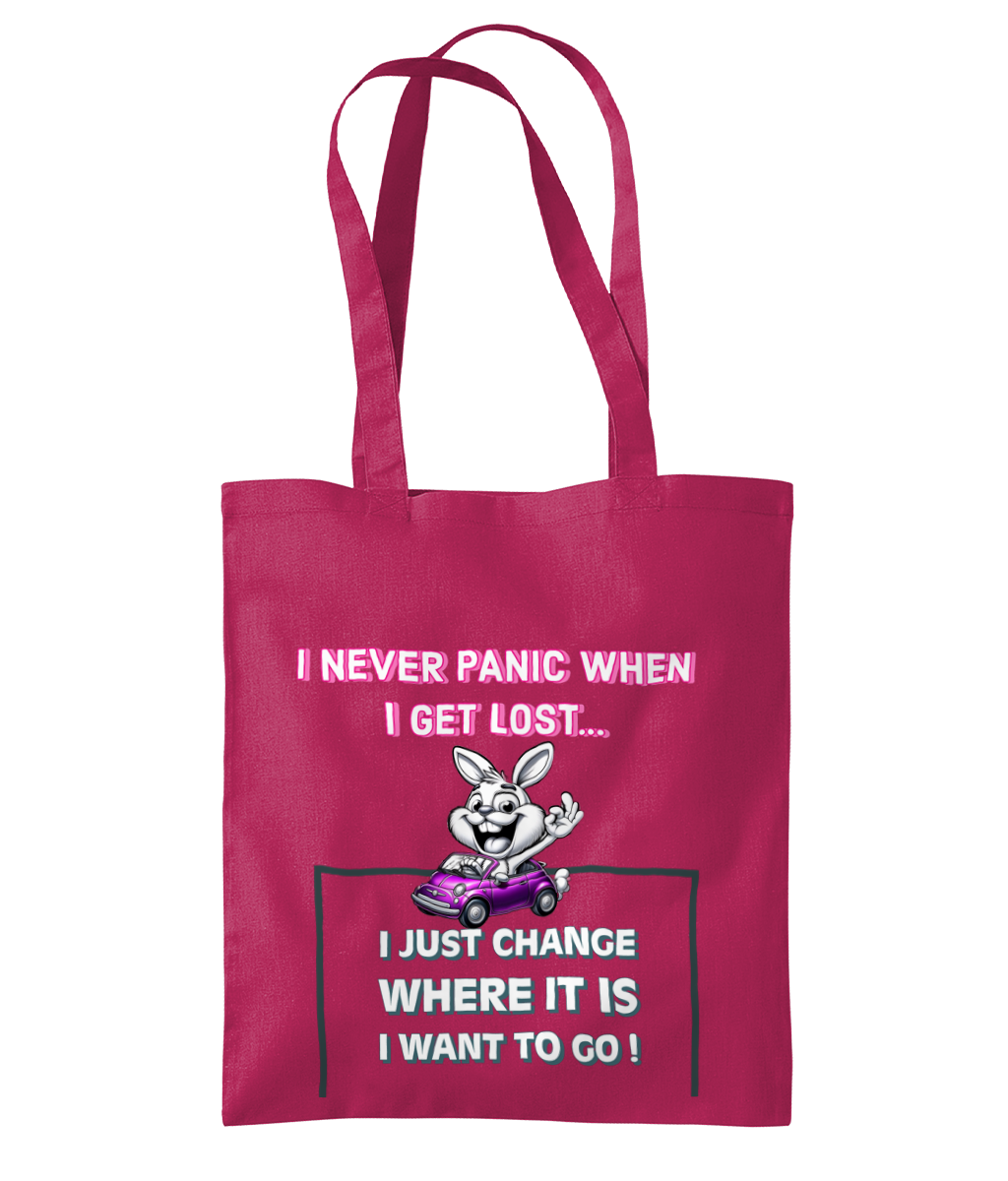 I NEVER PANIC WHEN I GET LOST…- TOTE BAG - Cheeky Wonders